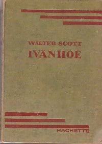 Ivanhoé - Walter Scott -  Bibliothèque verte (1ère série) - Livre