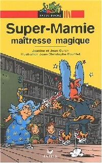 Super-Mamie maîtresse magique - Jean Guion -  Ratus Poche, Série Rouge (7-8 ans) - Livre