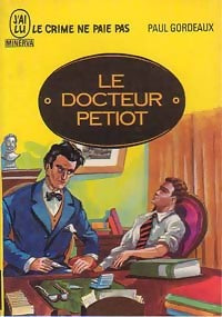 Le docteur Petiot - Paul Gordeaux -  Minerva - Livre