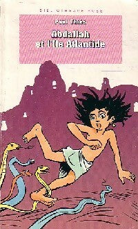 Abdallah et l'île Atlantide - Paul Thiès -  Bibliothèque rose (4ème série) - Livre