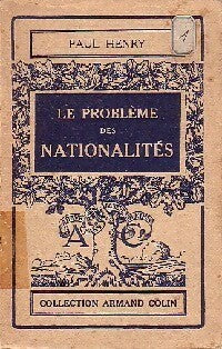 Le problème des nationalités - P. Henry -  Collection Armand Colin - Livre