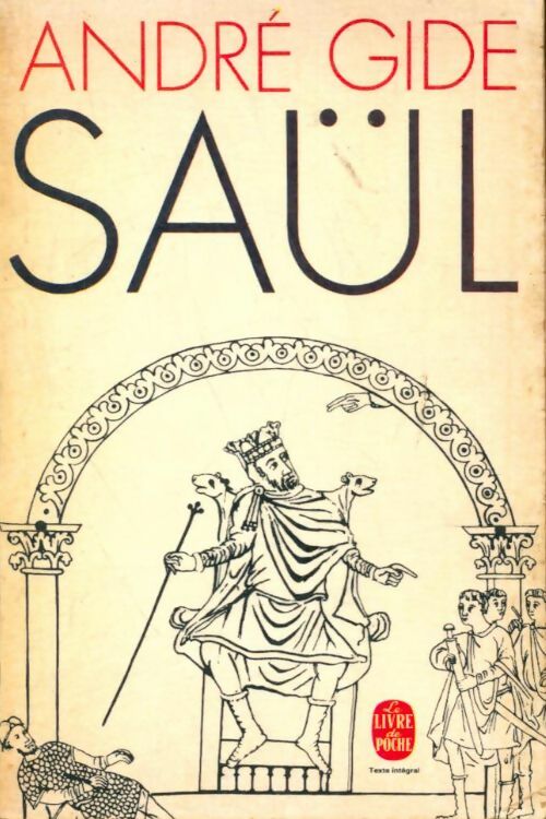 Saül - André Gide -  Le Livre de Poche - Livre