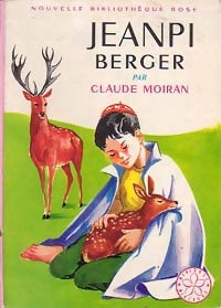 Jeanpi berger - Claude Moiran -  Bibliothèque rose (2ème série - Nouvelle Bibliothèque Rose) - Livre