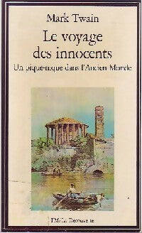 Le voyage des innocents - Mark Twain -  FM - La Découverte - Livre