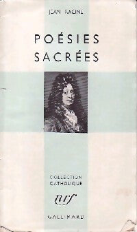 Poésies sacrées - Jean Racine -  Collection Catholique - Livre