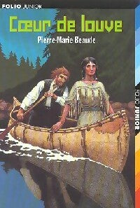 Coeur de louve - Pierre-Marie Beaude -  Folio Junior - Livre