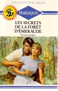 Les secrets de la forêt d'émeraude - Victoria Gordon -  Azur - Livre