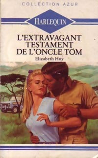 L'extravagant testament de l'oncle Tom - Elizabeth Hoy -  Azur - Livre