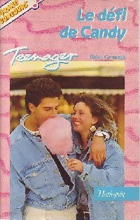 Le défi de Candy - Helen Cavanagh -  Série Teenager (1ère série) - Livre
