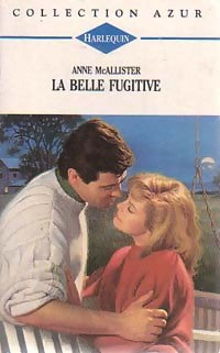 La belle fugitive - Anne McAllister -  Azur - Livre