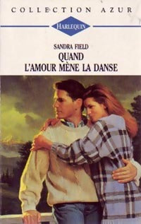 Quand l'amour mène la danse - Sandra Field -  Azur - Livre