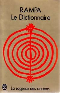 Le dictionnaire de Rampa : La sagesse des anciens - T. Lobsang Rampa -  Le Livre de Poche - Livre