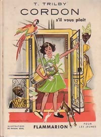 Cordon, s'il vous plaît ! - T. Trilby ; Trilby T. -  Pour les jeunes - Livre