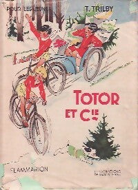Totor et Cie - T. Trilby -  Pour les jeunes - Livre