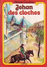 Jehan des cloches - Hélène Coudrier -  Rouge et Or - Livre