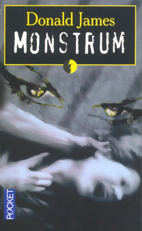 Monstrum - Donald James -  Pocket - Livre