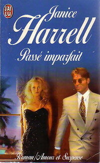 Passé imparfait - Janice Harrel -  J'ai Lu - Livre