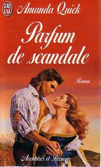 Parfum de scandale - Amanda Quick -  J'ai Lu - Livre