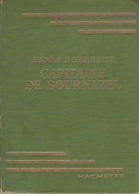 Capitaine de Bournazel - Henri Bordeaux -  Bibliothèque verte (1ère série) - Livre