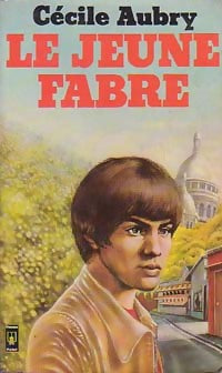 Le jeune Fabre - Cécile Aubry -  Pocket - Livre