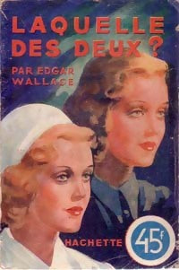 Laquelle des deux ? - Edgar Wallace -  L'Enigme - Livre