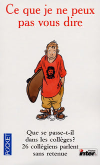 Ce que je ne peux pas vous dire - Collectif -  Pocket - Livre