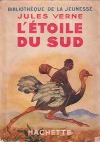 L'étoile du sud - Jules Verne -  Bibliothèque de la Jeunesse - Livre