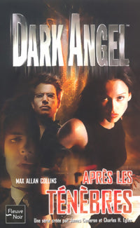 Après les ténèbres - Max Allan Collins -  Dark Angel - Livre