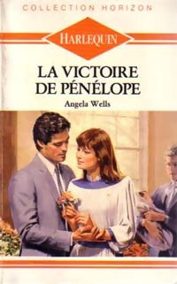 La victoire de Pénélope - Angela Wells -  Horizon - Livre