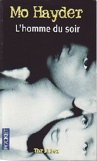 L'homme du soir - Mo Hayder -  Pocket - Livre