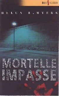Mortelle impasse - Helen R. Myers -  Best-Sellers Harlequin - Livre