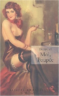 Moi, poupée - Spaddy -  Lectures amoureuses de Jean-Jacques Pauvert - Livre