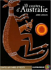 10 contes d'Australie - Annie Langlois -  Castor Poche - Livre