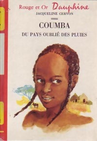 Coumba du pays oublié des pluies - Jacqueline Cervon -  Rouge et Or - Livre