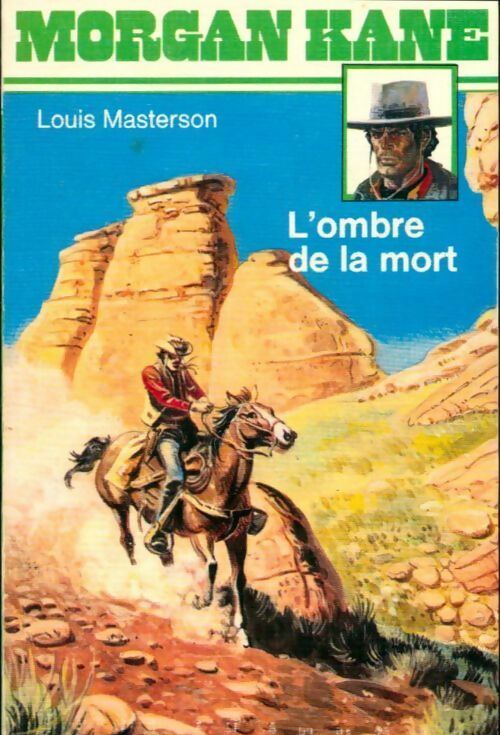 L'ombre de la mort - Louis Masterson -  Morgan Kane - Livre
