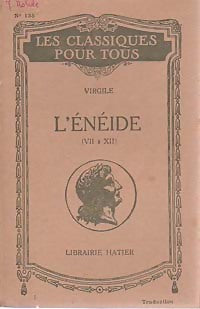 L'Enéide (VII à XII) - Virgile -  Les classiques pour tous - Livre