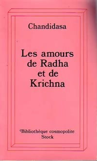 Les amours de Radha et de Krichna - Chandidasa -  Bibliothèque cosmopolite - Livre