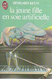 La jeune fille en soie artificielle - Irmgard Keun -  J'ai Lu - Livre