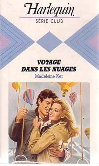 Voyage dans les nuages - Madeleine Ker -  Série Club - Livre
