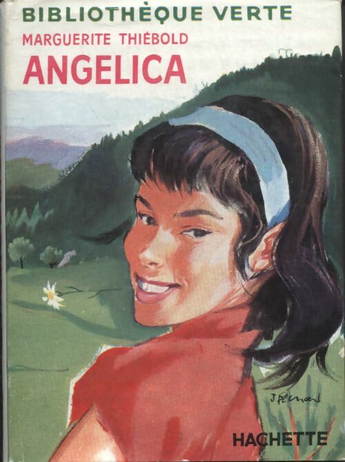 Angélica - Marguerite Thiébold -  Bibliothèque verte (1ère série) - Livre