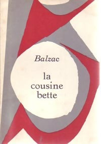 La cousine Bette - Honoré De Balzac -  Classiques Bordas - Livre