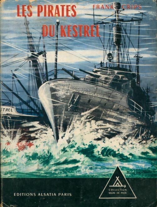 Les pirates du Kestrel - Frank Crisp -  Signe de piste - Livre