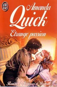 Etrange passion - Amanda Quick -  J'ai Lu - Livre
