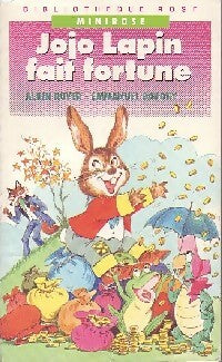 Jojo Lapin fait fortune - Emmanuel Baudry -  Bibliothèque rose (4ème série) - Livre