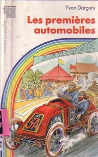 Les premières automobiles - Yvon Dargery -  Le Monde en Poche - Livre