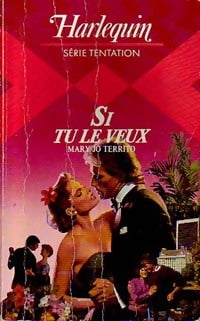 Si tu le veux - Mary Jo Territo -  Série Tentation - Livre