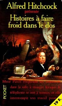 Histoires à faire froid dans le dos - Alfred Hitchcock -  Pocket - Livre