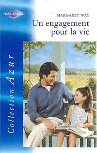 Un engagement pour la vie - Margaret Way -  Azur - Livre