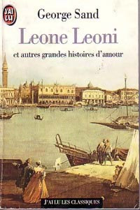 Leone Leoni et autres grandes histoires d'amour - George Sand -  J'ai Lu - Livre