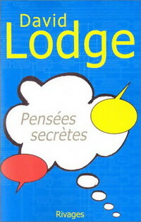 Pensées secrètes - David Lodge -  Rivages Poche - Livre